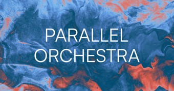 Orchestral Tools: Parallel Orchestra 2